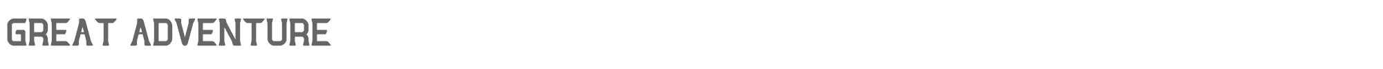 Sample characters Great Adventure Font